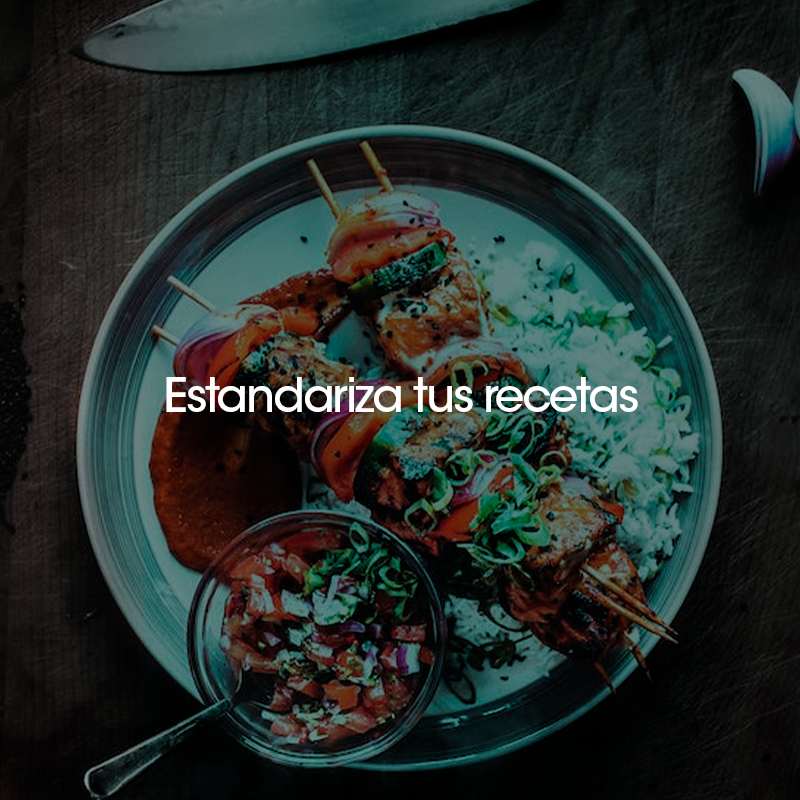 Estandariza tus recetas